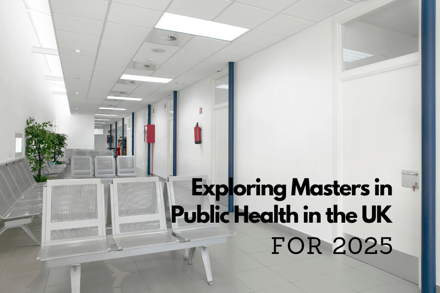 Exploring Masters in Public Health in the UK for 2025