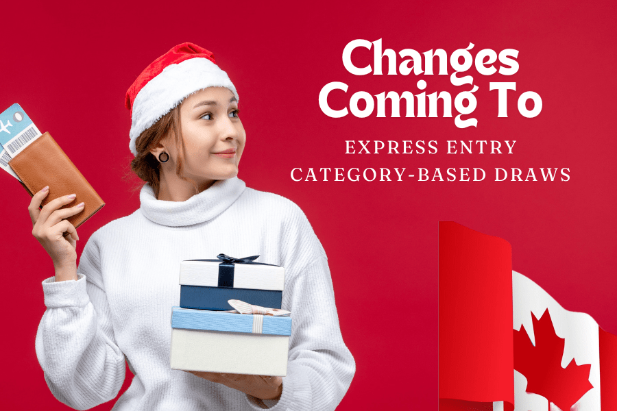 Changes Coming To Express Entry Category-Based Draws
